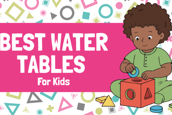 The Best Water Tables for Toddlers That Encourage Outdoor Exploration