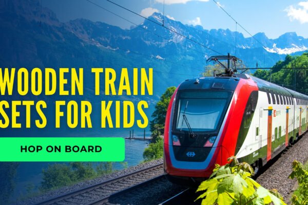 Wooden Train Sets Every Toddler Will Love Building With