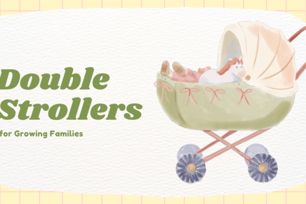 Double Strollers for Growing Families: Side-by-Side vs. Tandem Options